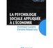La psychologie sociale appliquée à l'économie