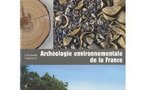 Archéologie environnementale en France