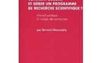 Comment décider et gérer un programme de recherche scientifique ? Manuel pratique à l'usage des entreprises