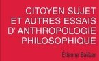 Citoyen sujet et autres essais d'anthropologie philosophique