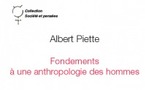 Fondements à une anthropologie des hommes