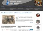 Entre Mémoire et Histoire : le Patrimoine Aquitain de l'Education Entre Mémoire et Histoire : le Patrimoine Aquitain de l'Education