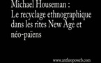Le recyclage ethnographique dans les rites New Age et néo-païens
