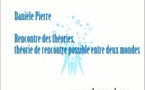 Rêves et pensées traditionnelles : Rencontre des théories, théorie d'une possible rencontre entre deux mondes