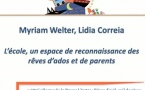L'école, un espace de reconnaissance des rêves d'ado et de parents L'école, un espace de reconnaissance des rêves d'ado et de parents