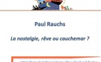 La nostalgie, rêve ou cauchemard La nostalgie, rêve ou cauchemard
