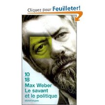 Le Savant et le Politique - Max Weber Le Savant et le Politique - Max Weber