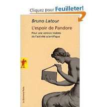 Commander <em>L'espoir de Pandore</em>, Bruno Latour