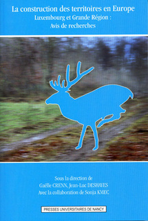 Commander <em>La construction des territoires en Europe, Luxembourg et Grande Région : avis de recherches</em>