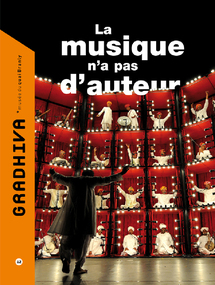 La Musique n'a pas d'auteur, Gradhiva n°12 Revue d'anthropologie et d'histoire des arts