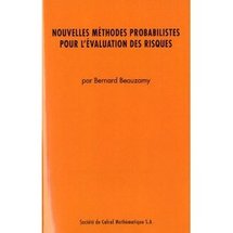 Commander<em>Nouvelles méthodes probabilistes pour l'évaluation des risques</em> Commander<em>Nouvelles méthodes probabilistes pour l'évaluation des risques</em>