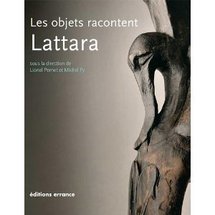 Commander <em>Les objets racontent Lattara</em> Commander <em>Les objets racontent Lattara</em>
