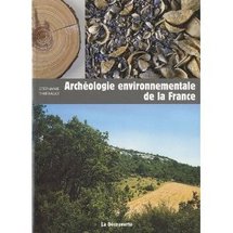 Commander <em>Archéologie environnementale en France</em>