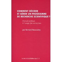 Commander <em>Comment décider et gérer un programme scientifique ? Manuel à l'usage des entrerpises</em>