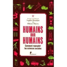 Commander Humains non-humains : Comment repeupler les sciences sociales