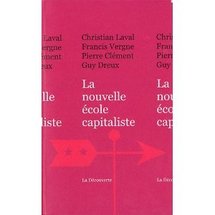 La nouvelle école capitaliste La nouvelle école capitaliste