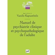 Commander Manuel de psychiatrie clinique et psychopathologique de l'adulte