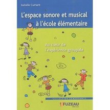 Commander L'espace sonore et musical à l'école élémentaire