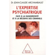 Commander L'expertise psychiatrique