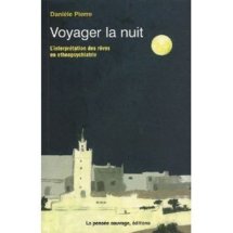 Commander Voyager la nuit : L'interprétation des rêves en ethnopsychiatrie