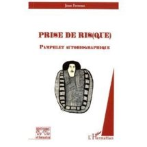 Commander Prise de risque Pamphlet autobiographique Commander Prise de risque Pamphlet autobiographique