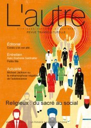 Commander Revue L'Autre - Religieux : du sacré au social Commander Revue L'Autre - Religieux : du sacré au social