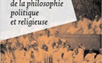 Naissances de la philosophie politique et religieuse