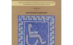 Interview de Valérie Delattre et Ryadh Sallem à propos de "Décrypter la différence. Lecture archéologique et historique de la place des personnes handicapées dans les communautés du passé"