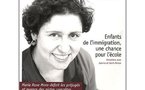 Entretien avec Marie Rose Moro à propos des "Enfants de l'immigration, une chance pour l'école ?"