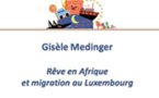 Rêve en Afrique et migration au Luxembourg