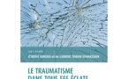 Interview de Laurent Tigran Tovmassian à propos de l'ouvrage : " Le traumatisme dans tous ses éclats. Clinique du traumatisme" Interview de Laurent Tigran Tovmassian à propos de l'ouvrage : " Le traumatisme dans tous ses éclats. Clinique du traumatisme"