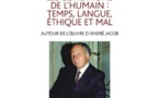 Interview d'Hervé Barreau par Sophie Haberbüsch à propos de : "Les conditions de l'humain : temps, langue, éthique et mal. Autour de l'œuvre d'André Jacob"