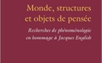 Monde, structures et objets de pensée, Dominique Pradelle &amp; Jean-François Lavigne (dir.)