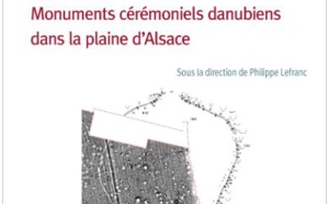 Les enceintes néolithiques à pseudo-fossé. Monuments cérémoniels danubiens dans la plaine d’Alsace